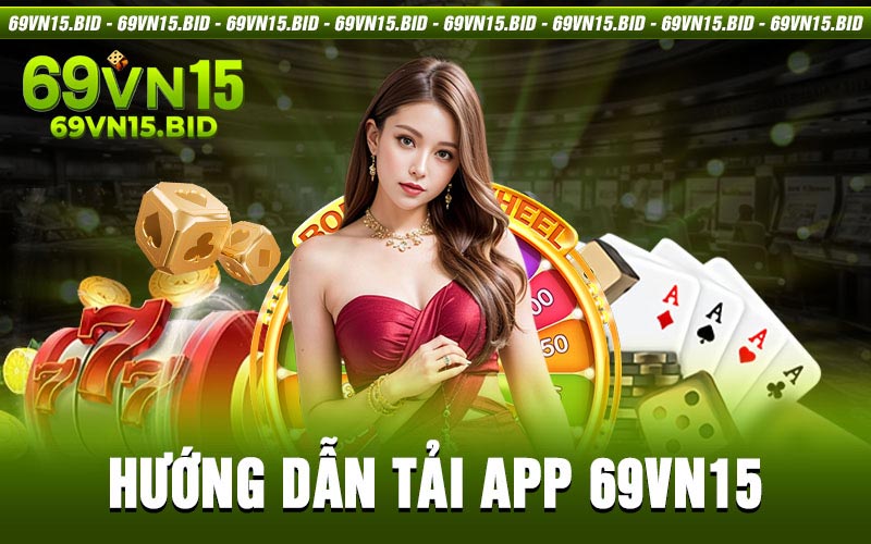 Tải app 69vn15